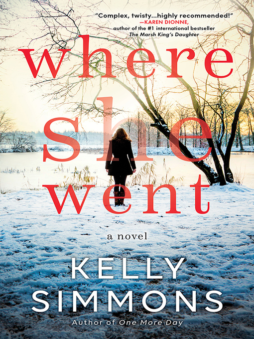 Title details for Where She Went by Kelly Simmons - Available